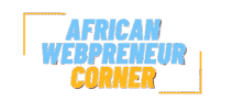 African Webpreneur Corner